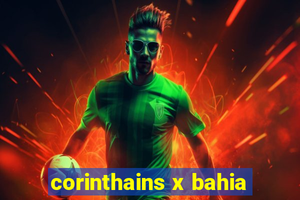 corinthains x bahia