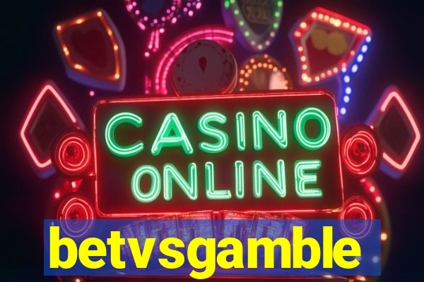 betvsgamble