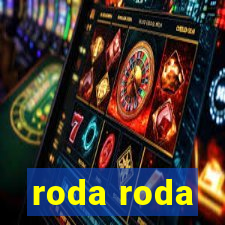 roda roda