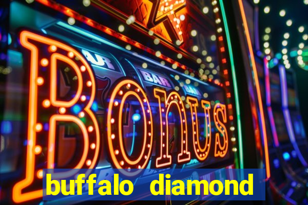 buffalo diamond slot machine