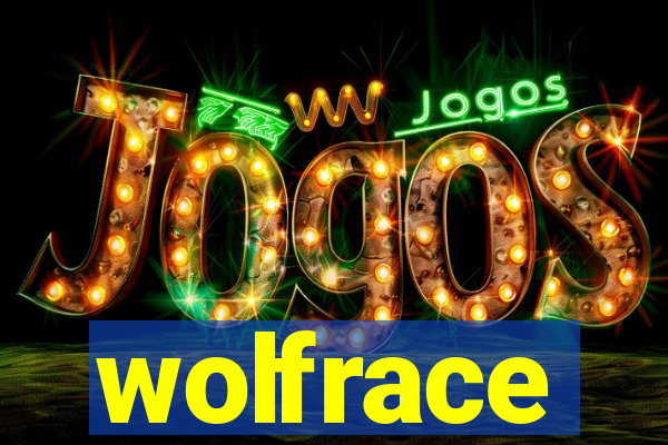 wolfrace