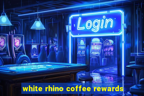 white rhino coffee rewards