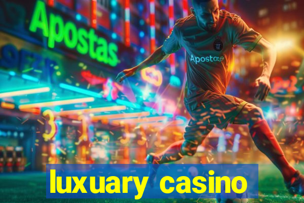 luxuary casino