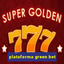 plataforma green bet