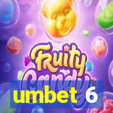 umbet 6