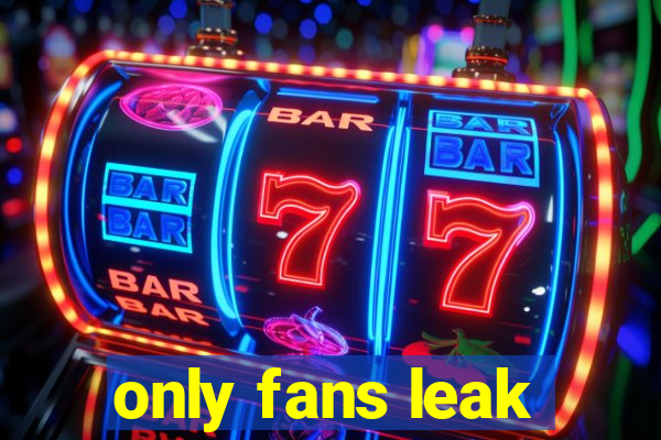 only fans leak