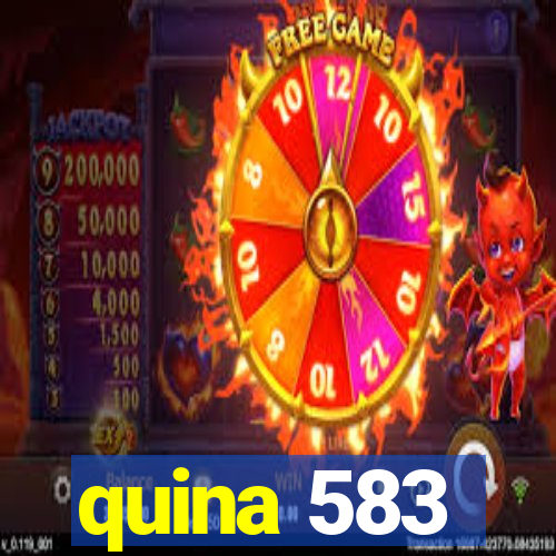 quina 583