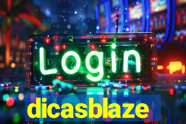 dicasblaze