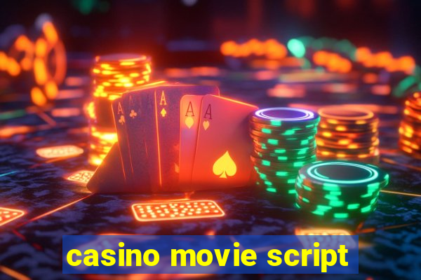 casino movie script