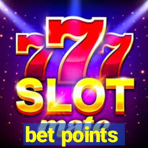 bet points