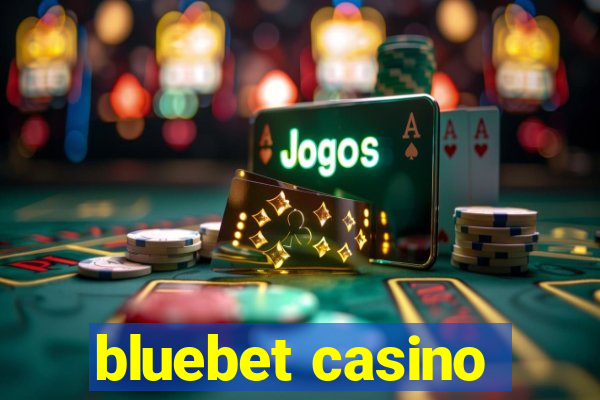 bluebet casino