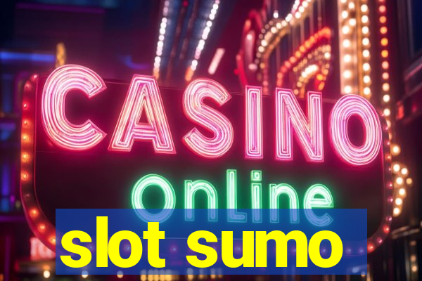 slot sumo