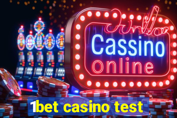 1bet casino test