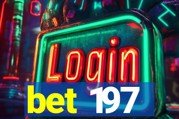 bet 197