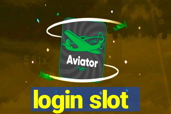 login slot