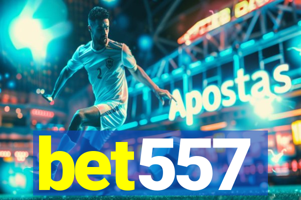 bet557