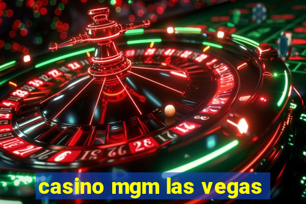 casino mgm las vegas