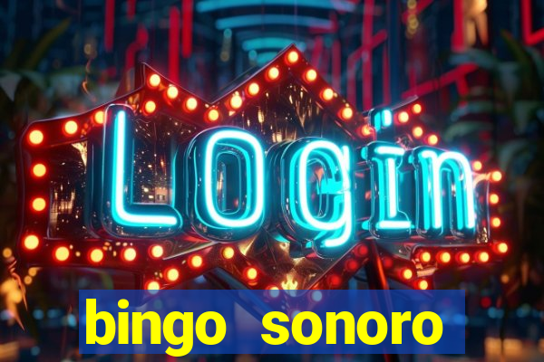 bingo sonoro educa??o infantil