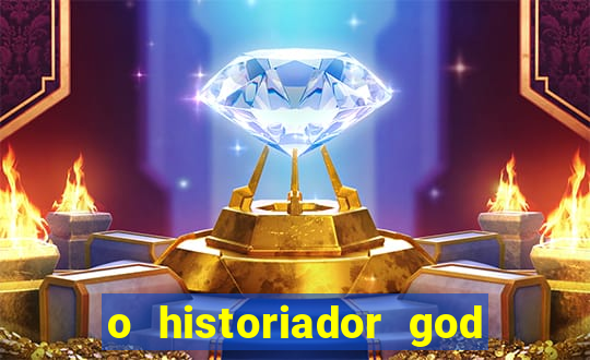 o historiador god of war