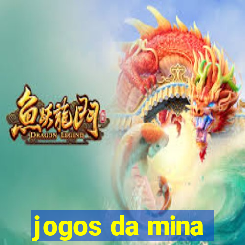 jogos da mina