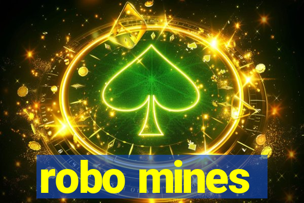 robo mines