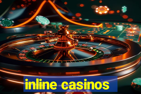 inline casinos