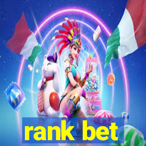 rank bet