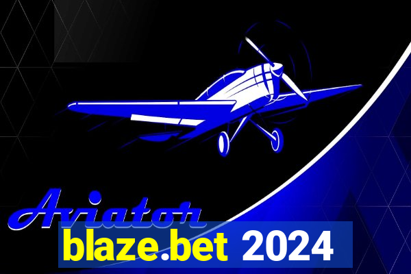 blaze.bet 2024