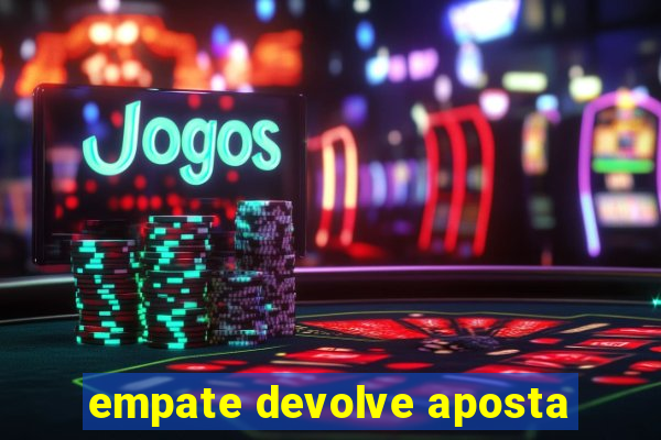 empate devolve aposta