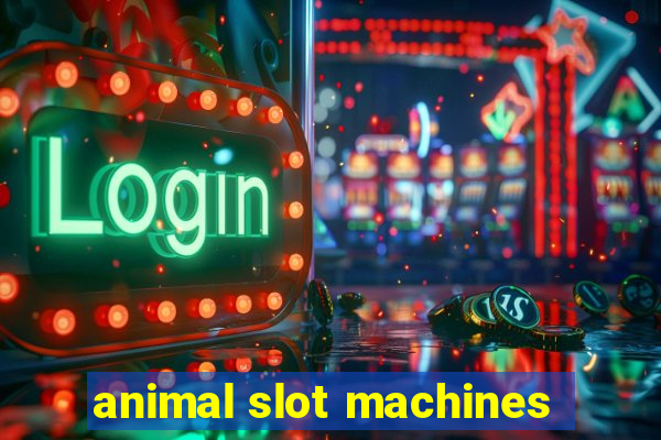 animal slot machines