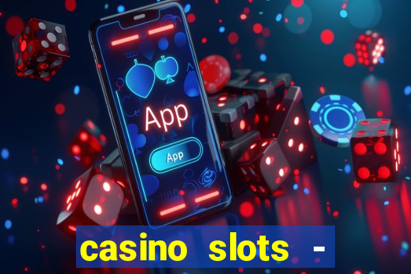 casino slots - dream house