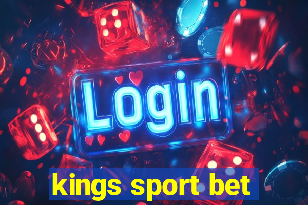 kings sport bet