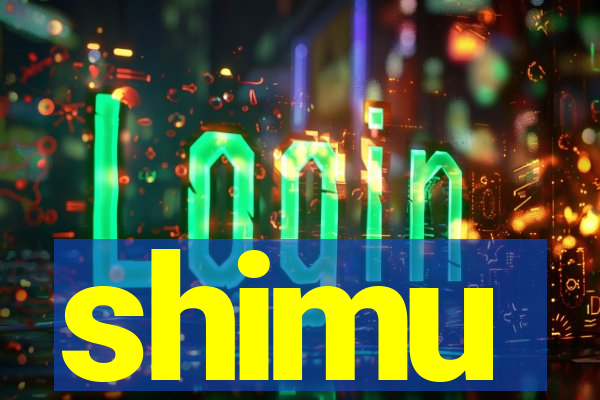 shimu