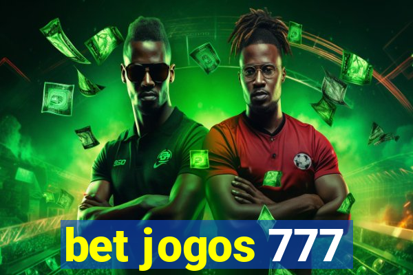 bet jogos 777