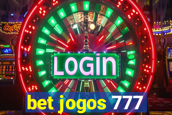 bet jogos 777