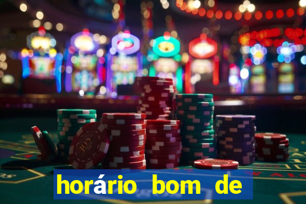 horário bom de jogar fortune tiger