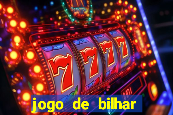 jogo de bilhar valendo dinheiro online