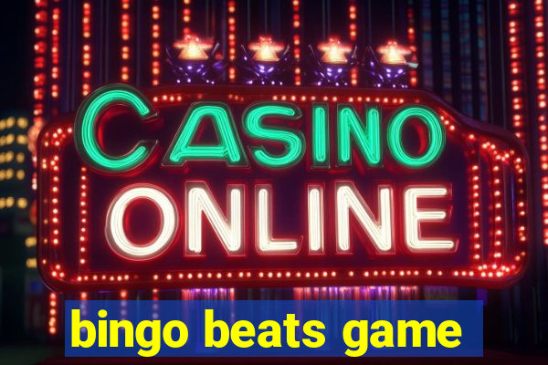 bingo beats game