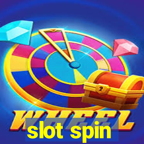 slot spin