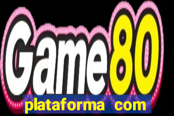 plataforma com conta demo fortune tiger