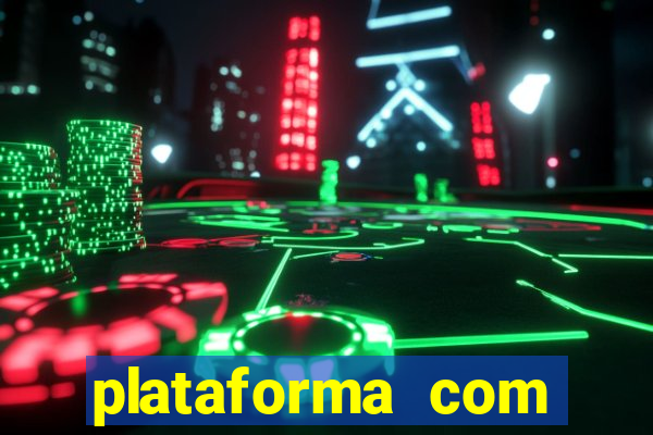 plataforma com conta demo fortune tiger