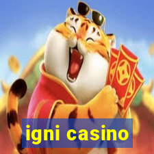 igni casino