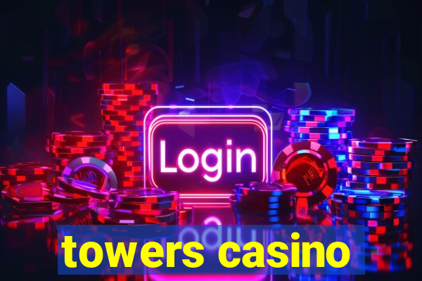 towers casino