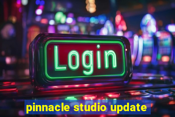 pinnacle studio update