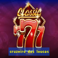 cruzeiro das loucas (2002) torrent