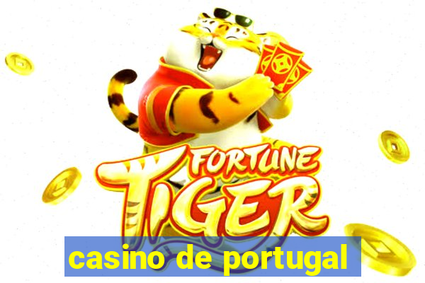 casino de portugal