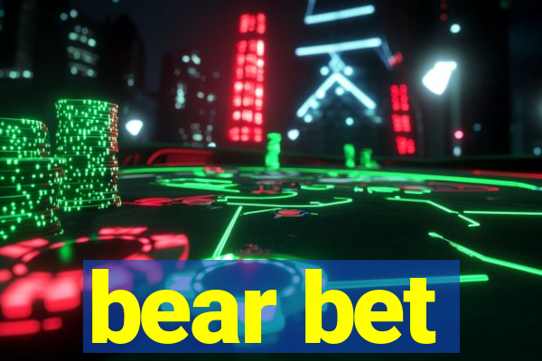 bear bet