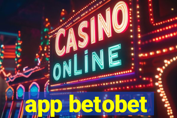 app betobet