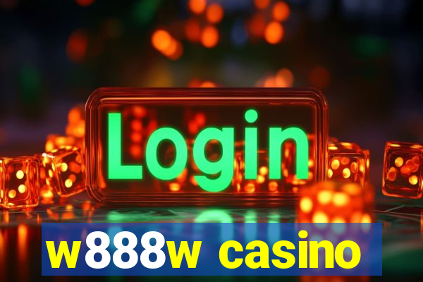 w888w casino