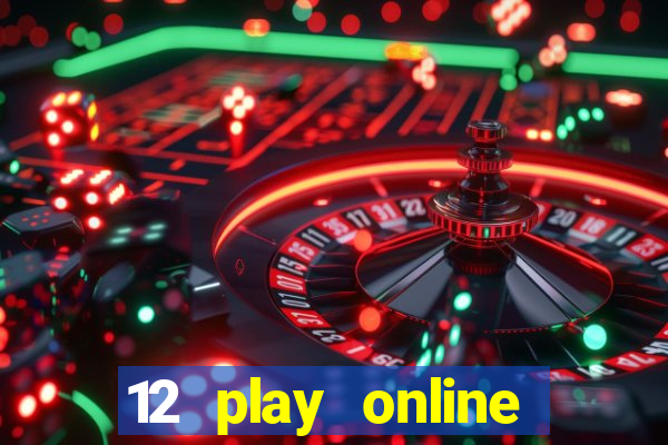 12 play online casino singapore